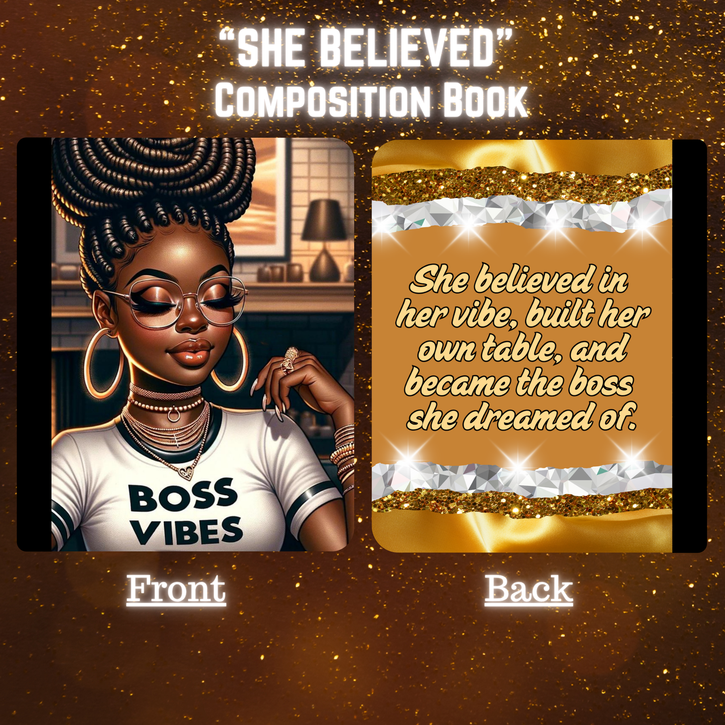 "She Believed..." - Composition Book