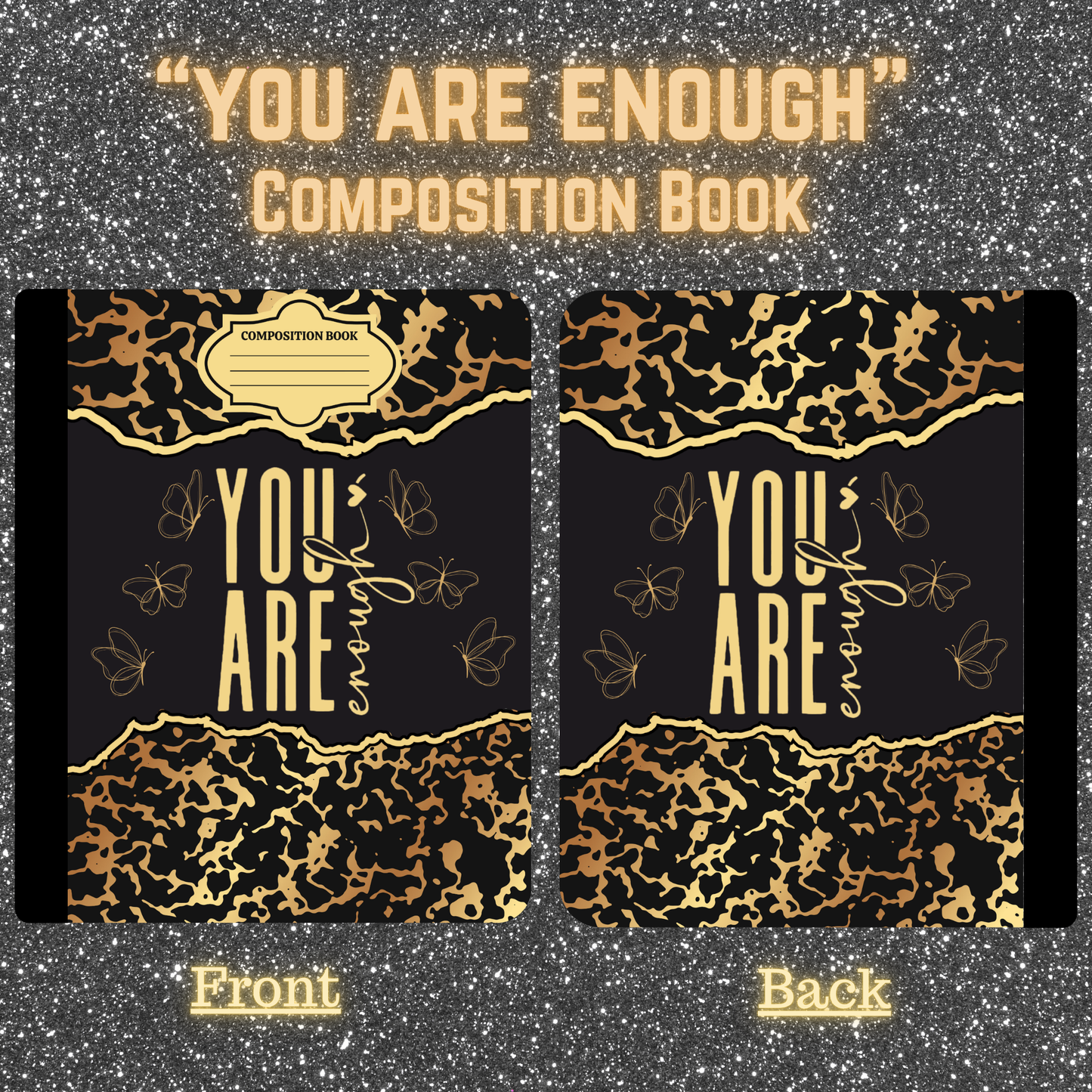 "You are Enough" - Composition Book