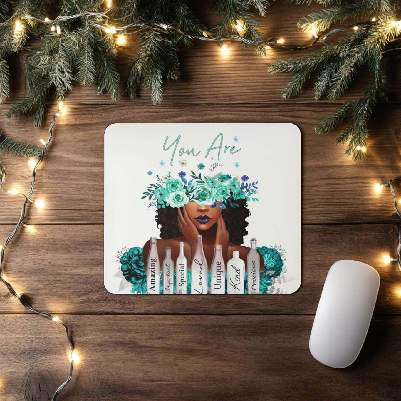 "You Are" Teal Mousepad
