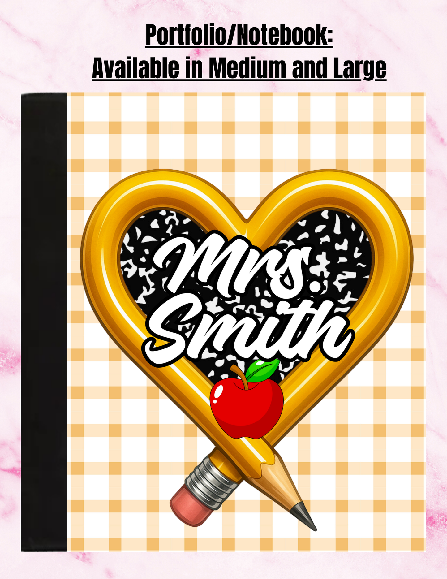 "Pencil ~n~ Apple" - Personalized Large Sized Notepad Portfolio