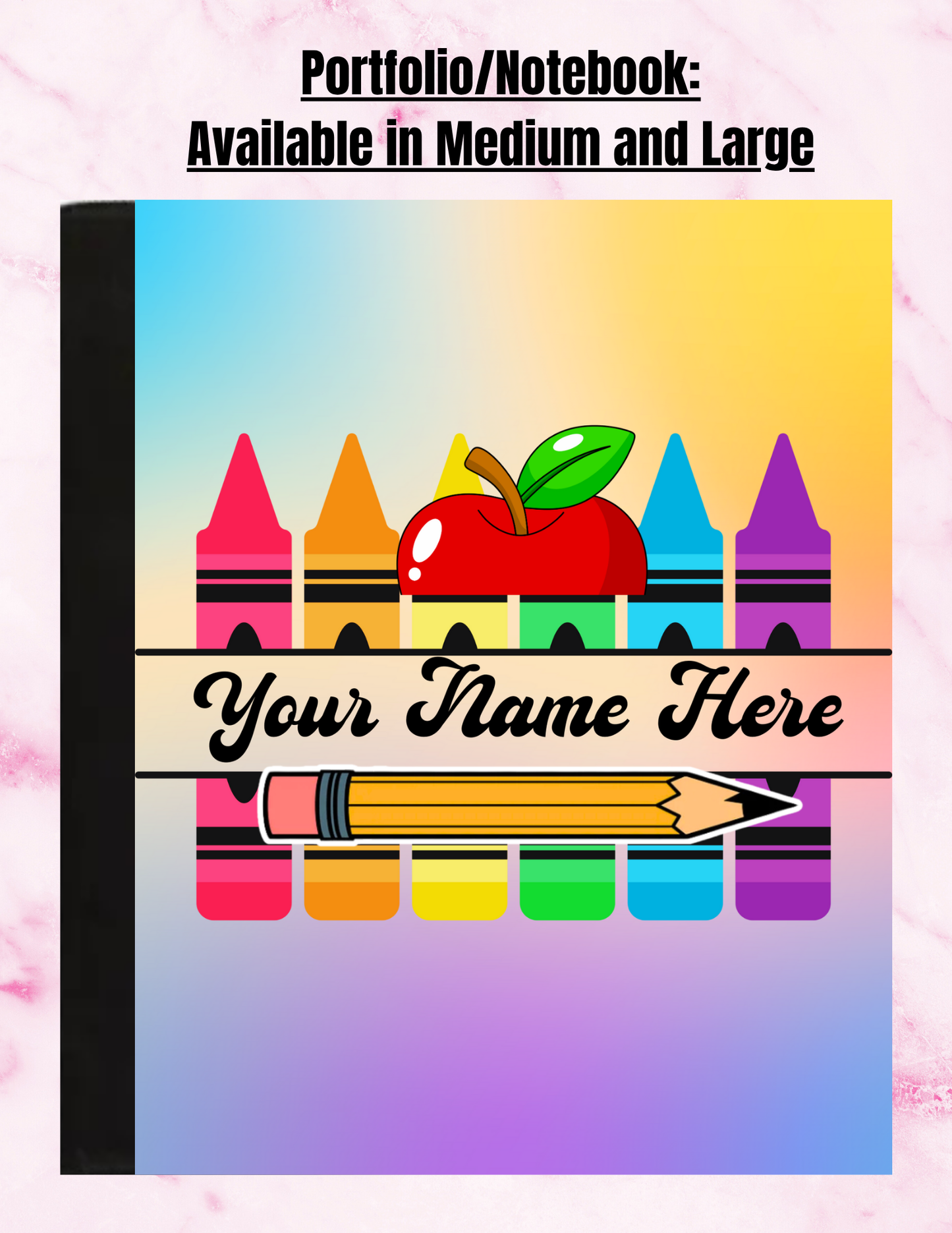 "Colorful Crayons ~n~ Apple" - Personalized Large Sized Notepad Portfolio