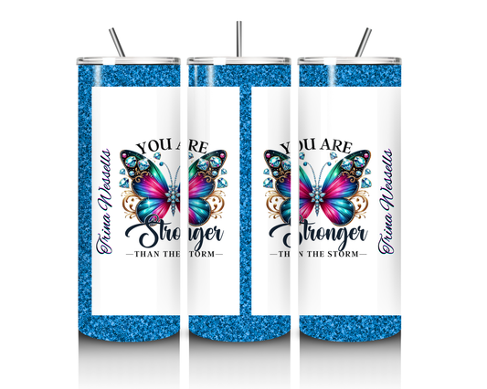 Personalized "You are Stronger Than the Storm" Tumbler