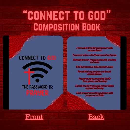 "Connect to God" - Composition Book