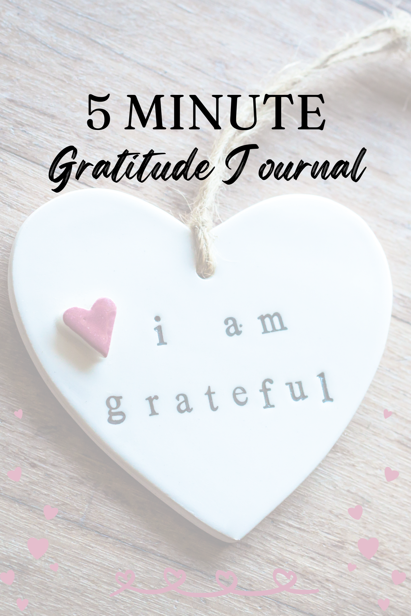 5 Minute Gratitude Journal (Digital Download)