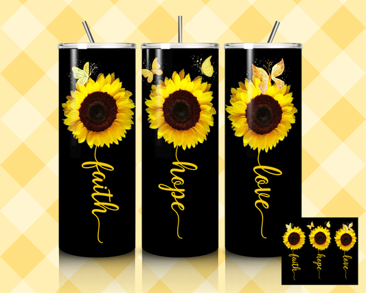 "Faith, Hope, Love" Sunflowers Tumbler