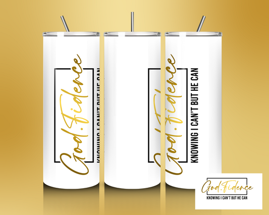 "GOD-Fidence" Tumbler