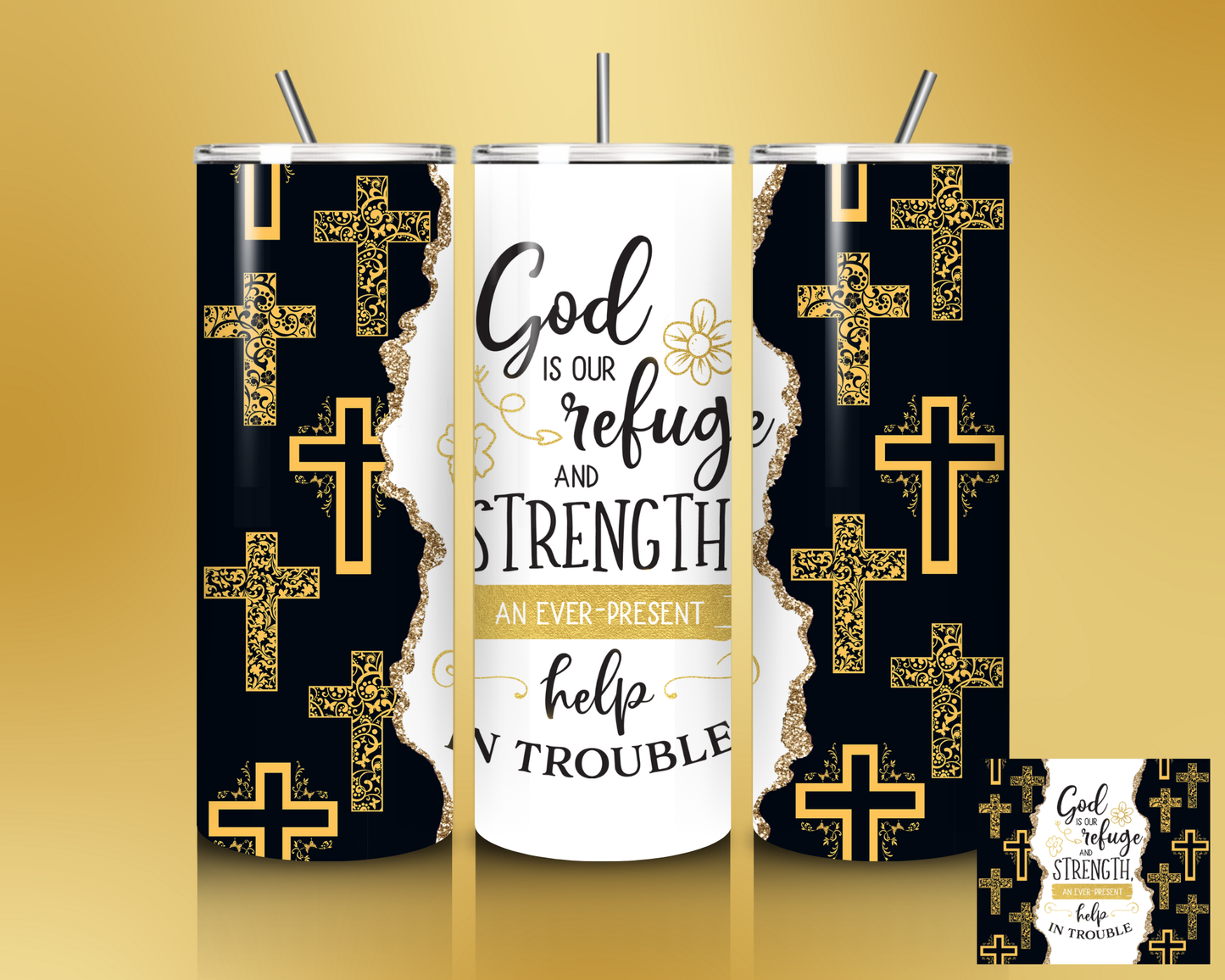 "God is Our Refuge" Black & Gold Tumbler