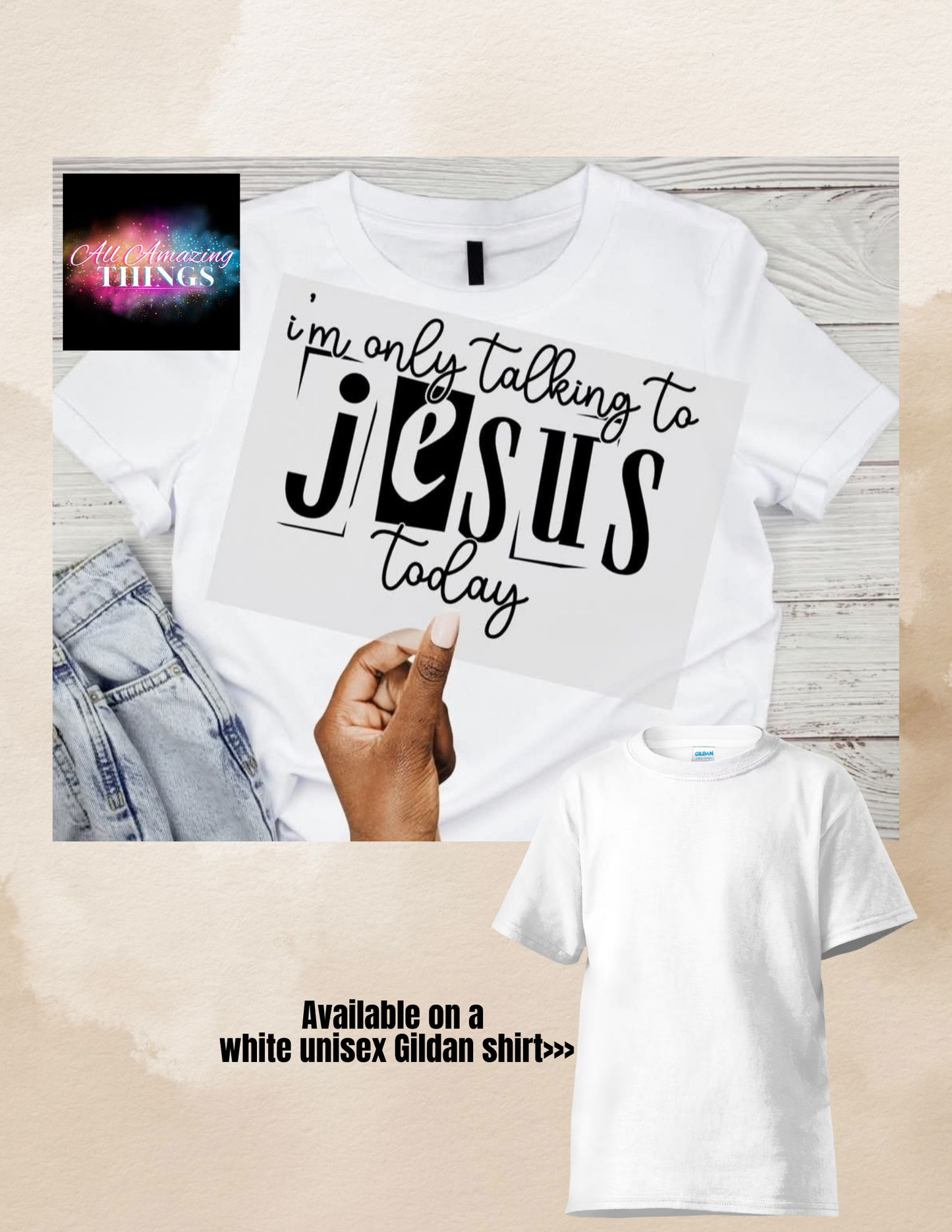 "I'm Only Talking to Jesus Today" t-shirt
