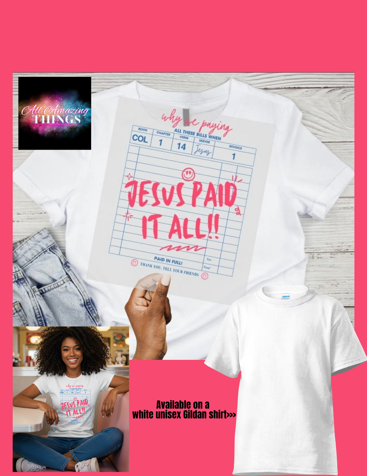"Jesus Paid It All" t-shirt