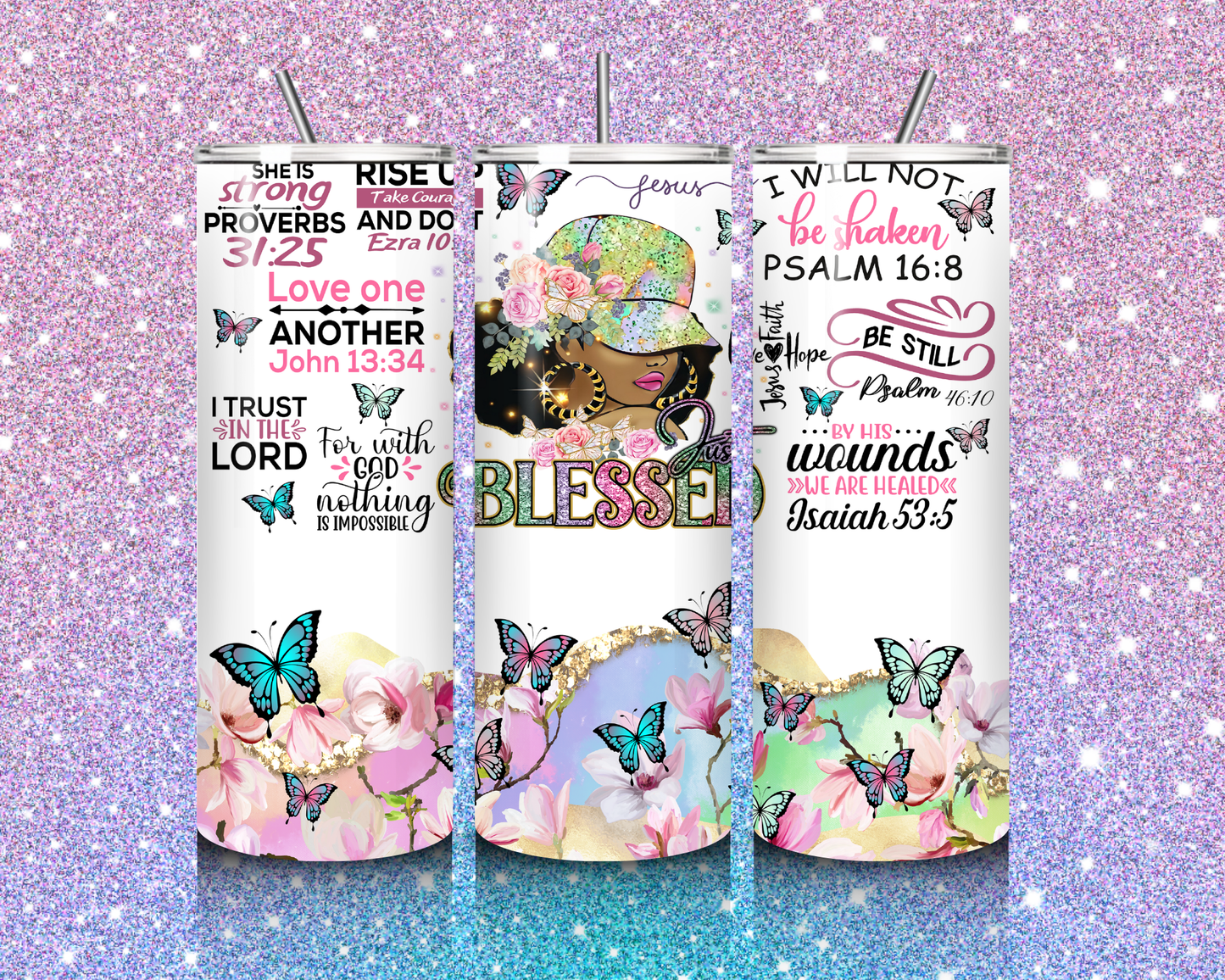 "Just Blessed" Tumbler