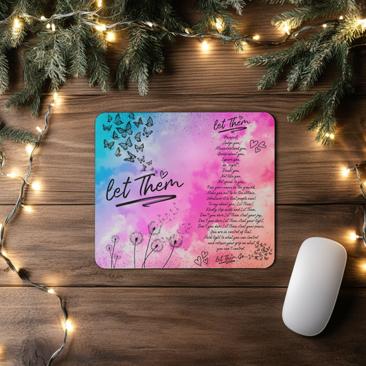 "Let Them" Mousepad
