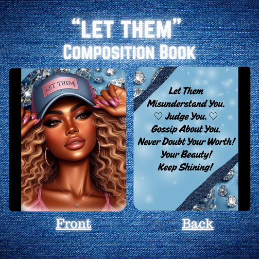 "Let Them" - Composition Book