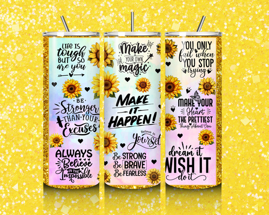 "Make It Happen" Tumbler