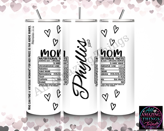 Personalized "Mom - Nutritional Facts" Tumbler