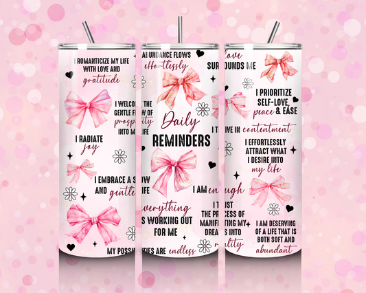 "Daily Reminders" Tumbler