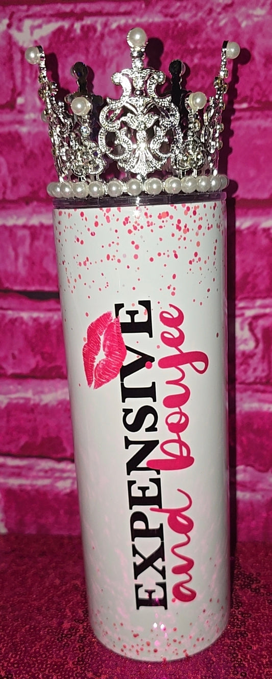 "Expensive and Boujee" Crowned Tumbler