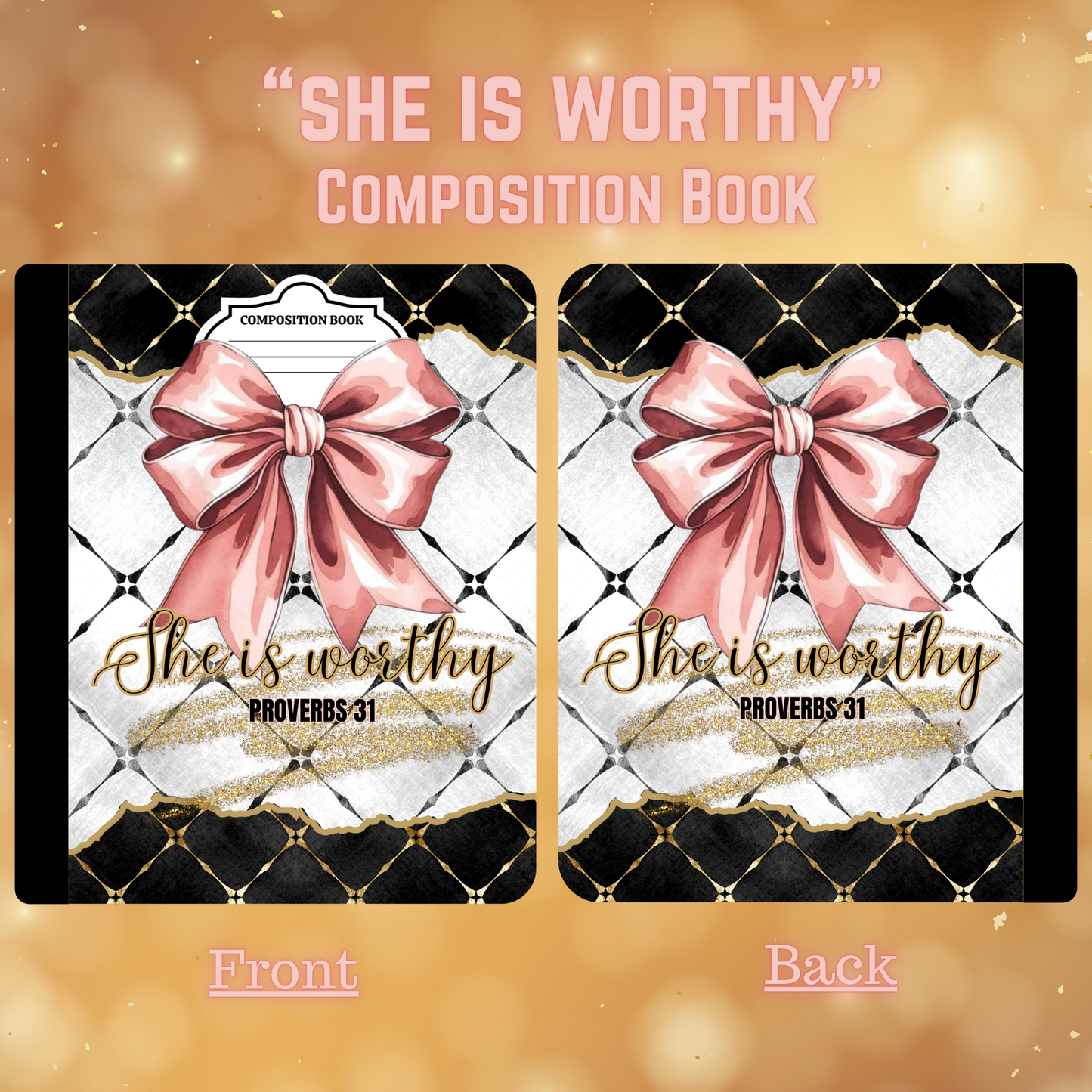 "She is Worthy" - Composition Book