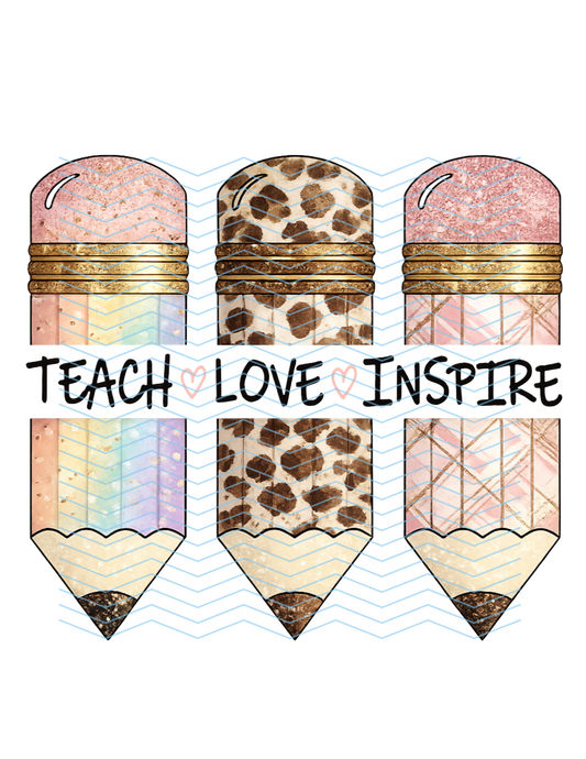 TEACH LOVE INSPIRE - STYLE 001 (DIGITAL)