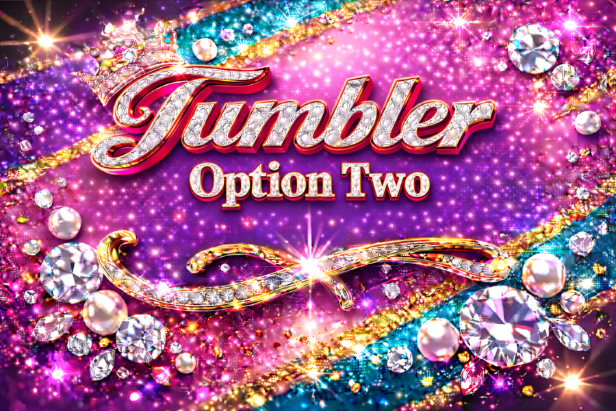 Tumblers - Live Claim ONLY