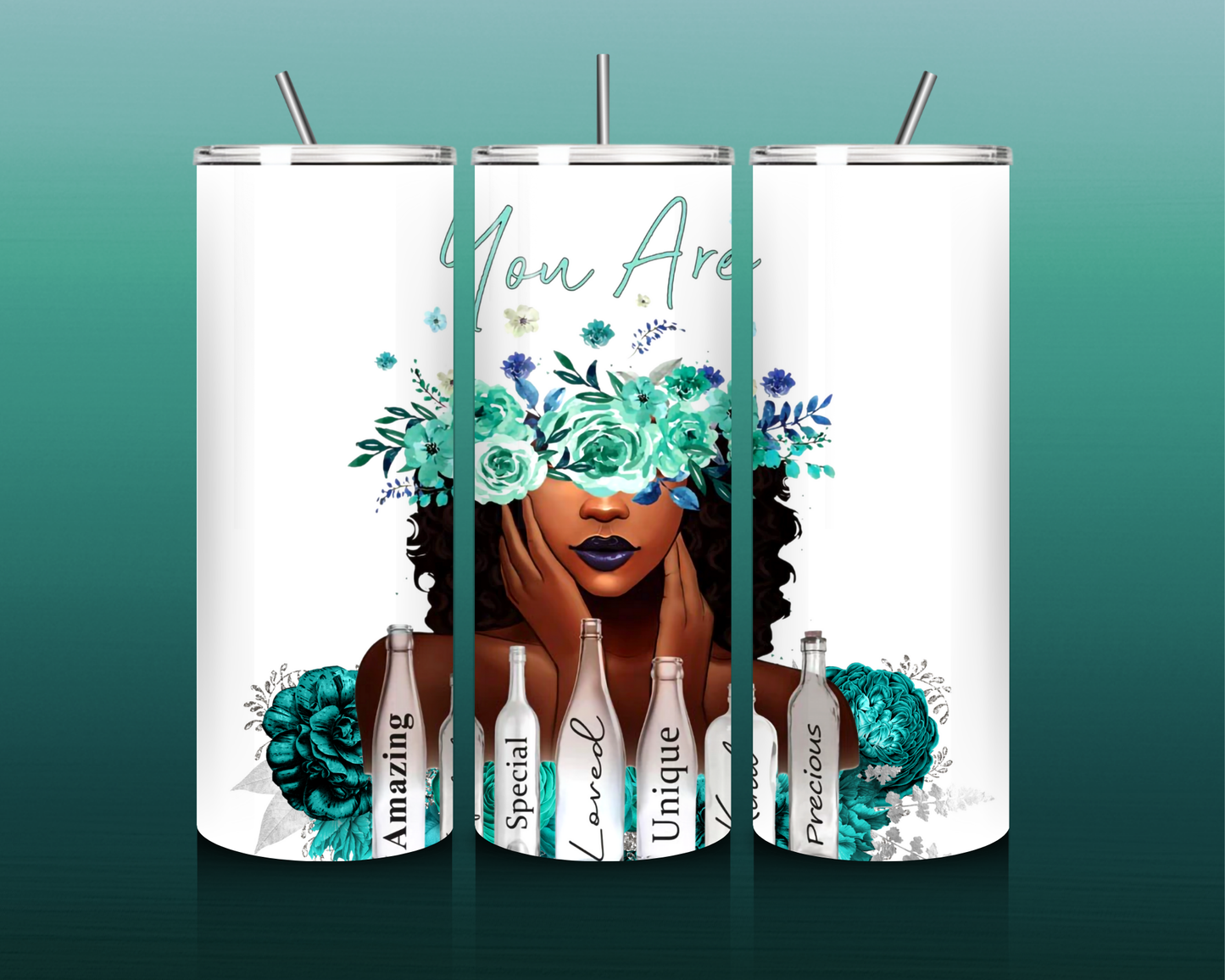 "You Are" Teal Tumbler